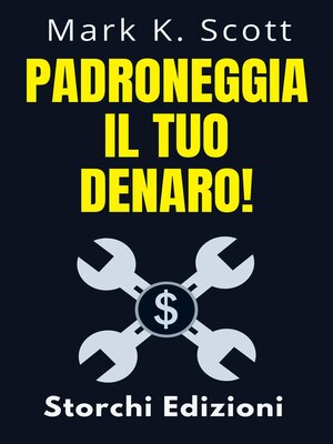 cover image of Padroneggia Il Tuo Denaro!